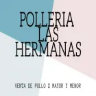 La imagen 1 de la Empresa POLLERIA LAS HERMANAS Troceo de Pollo en Paraná AR-E